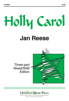Holly Carol - 3-part Mixed/SAB