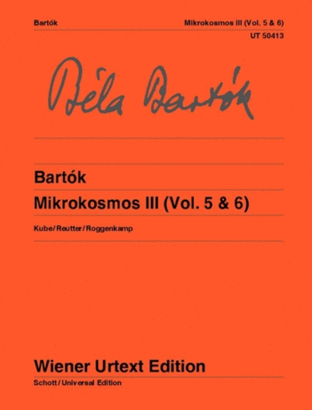 Mikrokosmos III (Vol. 5 and 6)