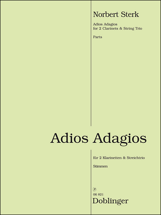 Adios Adagios fur 2 Klarinetten und Streichtrio