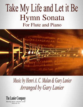 Book cover for TAKE MY LIFE AND LET IT BE Hymn Sonata (for Flute and Piano with Score/Part)