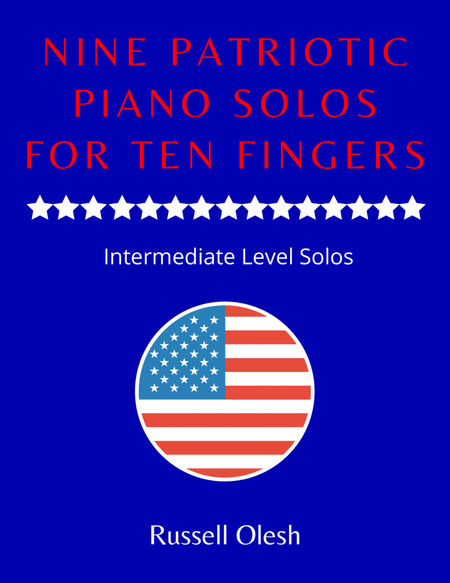 Nine Patriotic Piano Solos for Ten Fingers image number null
