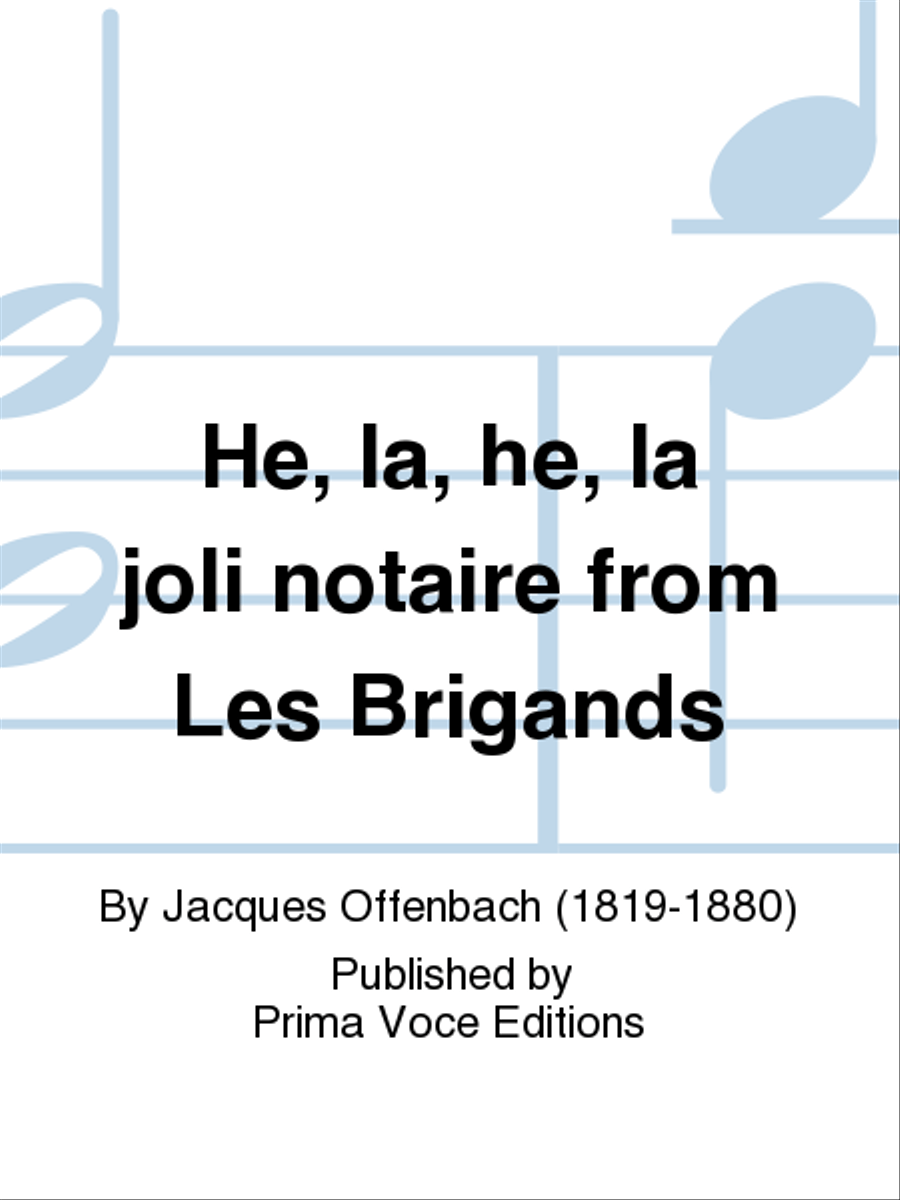 He, la, he, la joli notaire from Les Brigands Mezzo-Soprano Voice scores gallery preview page 1
