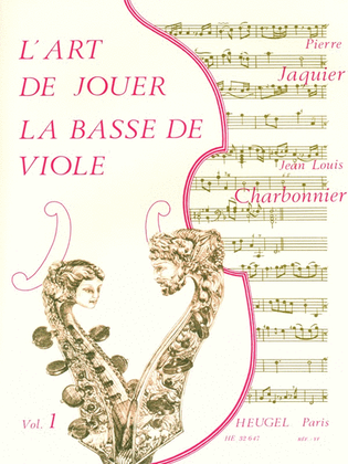 Book cover for The Art Of Playing The Viola Da Gamba - Vol.