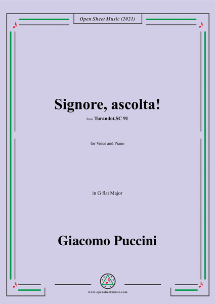 Puccini-Signore,ascolta!in G flat Major,from 'Turandot,SC 91',for Voice and Piano