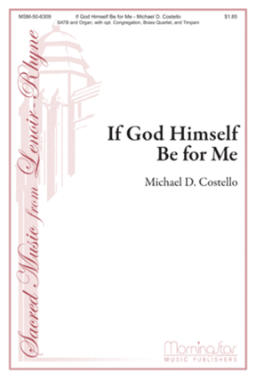 Book cover for If God Himself Be For Me (Choral Score)