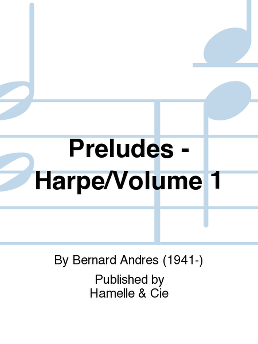 Preludes - Harpe/Volume 1