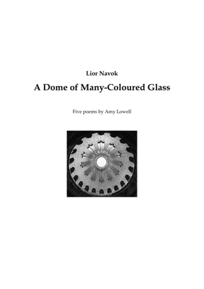 "A Dome of Many-Coloured Glass" - for Tenor and Piano [Performance Score]