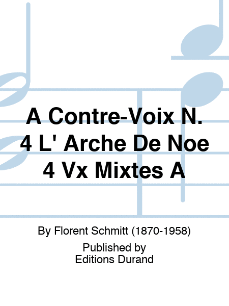 A Contre-Voix N. 4 L' Arche De Noe 4 Vx Mixtes A
