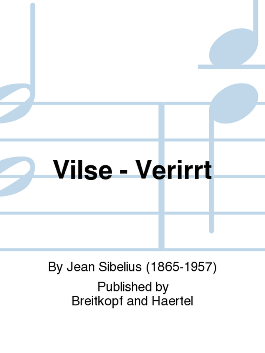 Vilse - Astray Op. 17/4