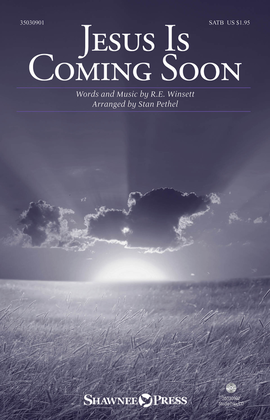 Jesus Is Coming Soon