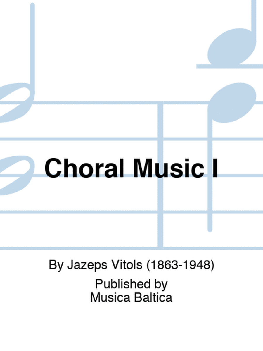 Choral Music I