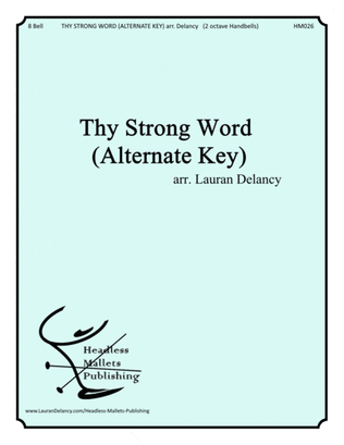 Thy Strong Word (Alternate Key)