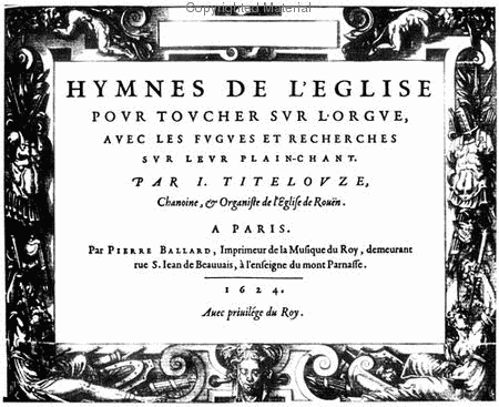 Methods & Treatises Organ - Volume 1 - France 1600-1800