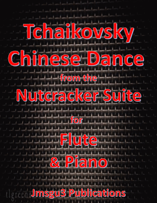 Book cover for Tchaikovsky: Chinese Dance from Nutcracker Suite for Flute & Piano