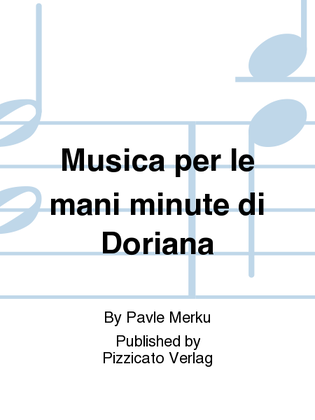 Musica per le mani minute di Doriana