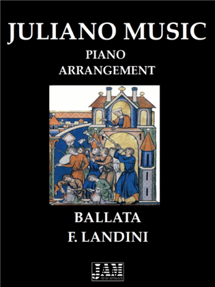 BALLATA (EASY PIANO ARRANGEMENT) - F. LANDINI