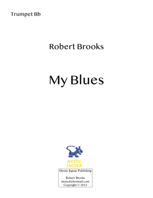 My Blues for Bb Trumpet