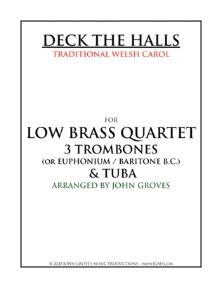 Deck The Halls - 3 Trombone & Tuba (Low Brass Quartet)