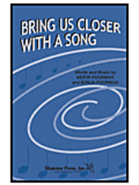 Bring Us Closer with a Song image number null