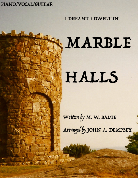 Marble Halls (Piano/Vocal/Guitar) 