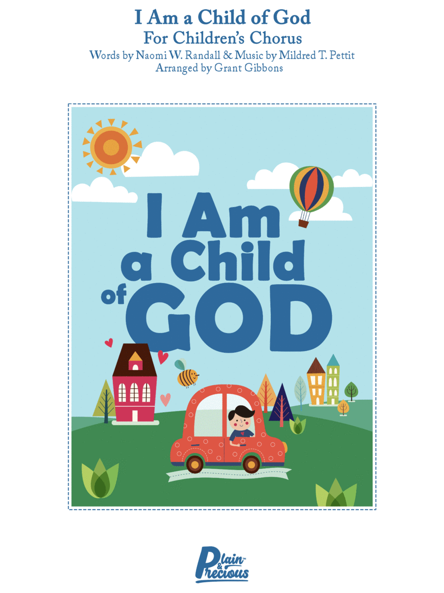 I Am a Child of God - Children