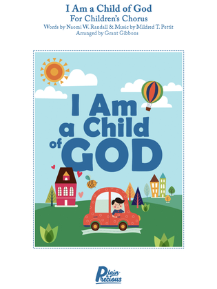 Book cover for I Am a Child of God - Children's Chorus