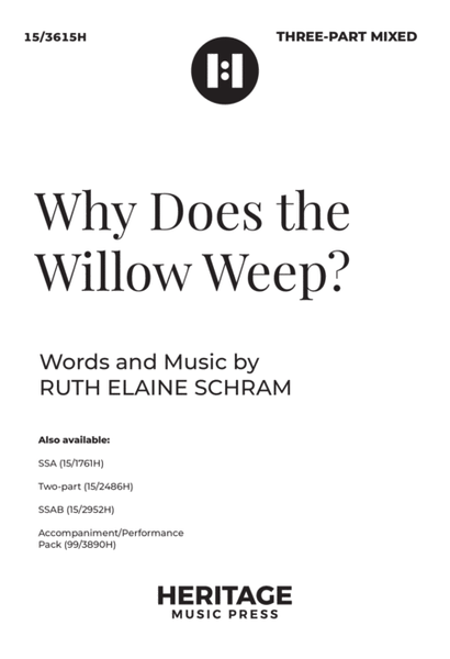 Why Does the Willow Weep?