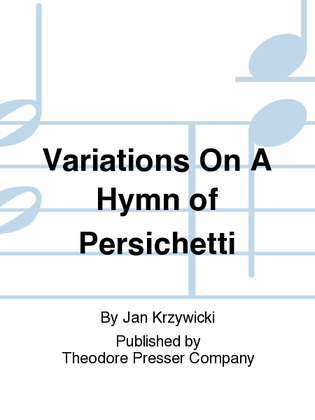 Variations on A Hymn of Persichetti