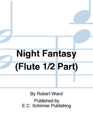 Night Fantasy (Flute 1/2 Part)