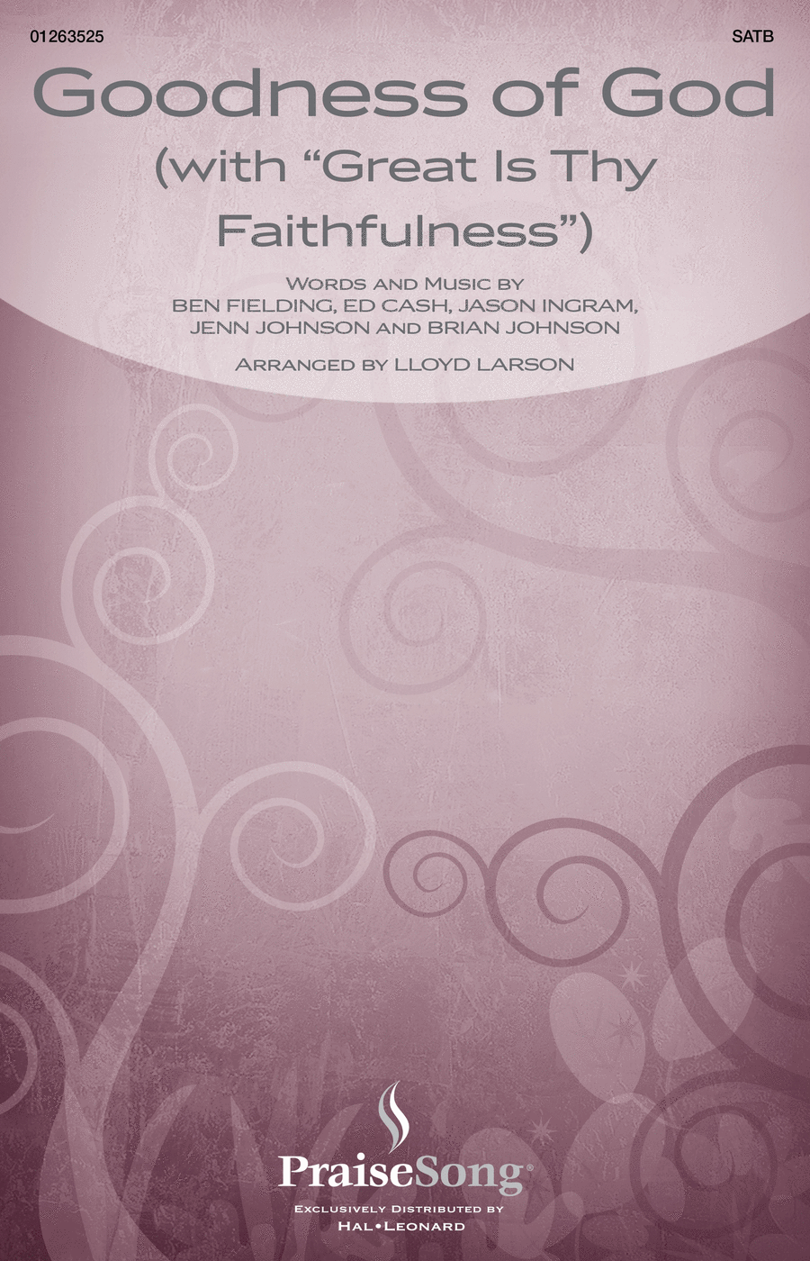 Goodness of God (with Great Is Thy Faithfulness)