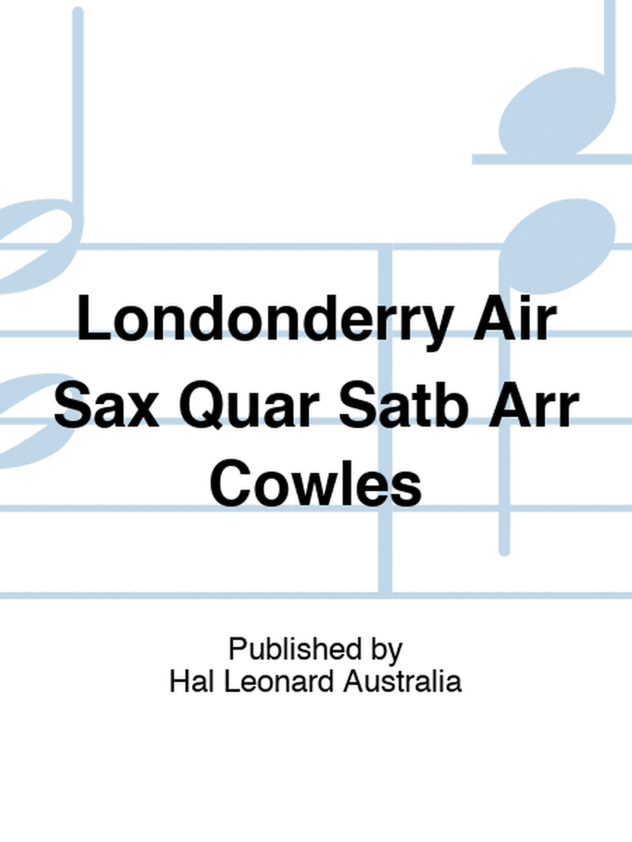 Londonderry Air Sax Quar Satb Arr Cowles