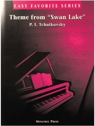 Book cover for Theme from "Swan Lake" Easy Favorite Piano Solo