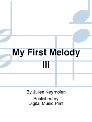 My First Melody III