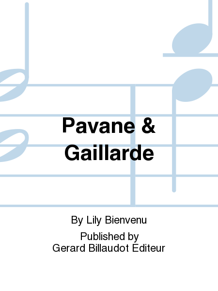 Pavane & Gaillarde