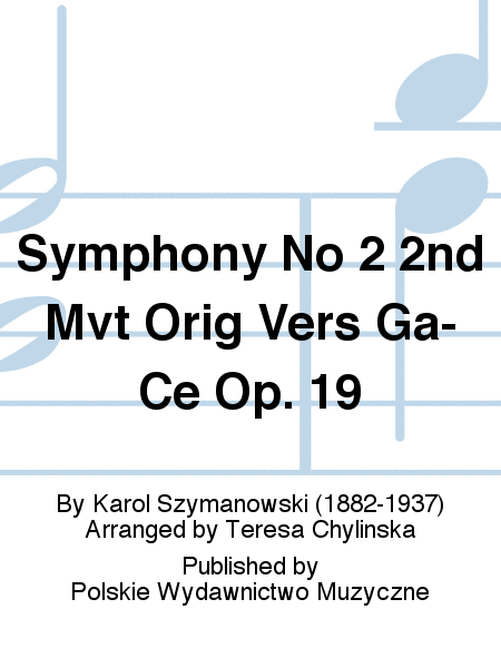 Symphony No 2 2nd Mvt Orig Vers Ga-Ce Op. 19