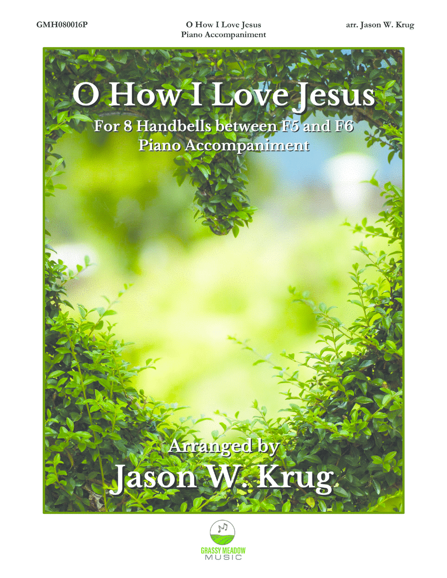 O How I Love Jesus (piano accompaniment for 8 handbell version) image number null