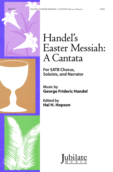 Handel's Easter Messiah: A Cantata image number null