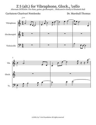 Z 5 (alt.) for Vibraphone, Glock., 'cello