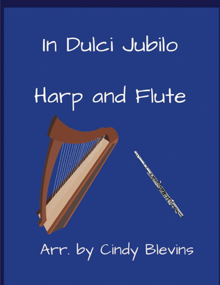 In Dulci Jubilo, for Harp and Flute