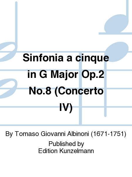 Sinfonia a cinque in G Major Op. 2 No. 8