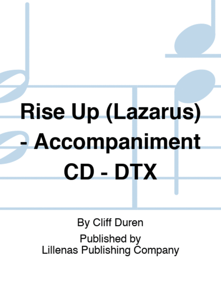 Rise Up (Lazarus) - Accompaniment CD - DTX