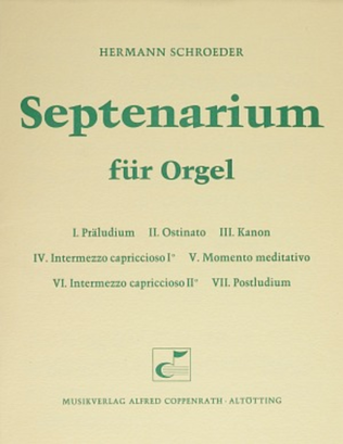 Schroeder, Septenarium fur Orgel