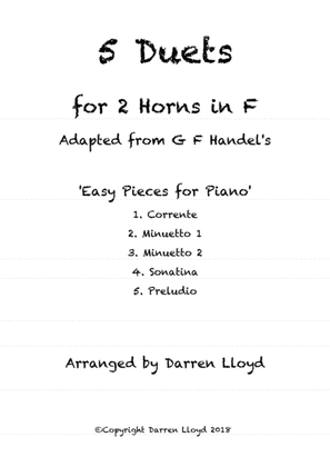 Book cover for 5 Duets for 2 Horns in F. Adapted from G F Handel's 'Easy Pieces for Piano'