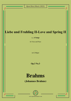 Book cover for Brahms-Liebe und Fruhling II-Love and Spring II,Op.3 No.3.in G Major,from Six Songs,for Tenor or Sop