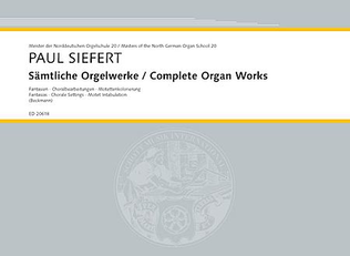 Book cover for Complete Organ Works:13 Fantasias, 2 Choral Variations, 1 Motet Intabulation Organ