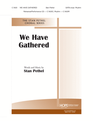 Book cover for We Have Gathered