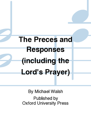 Book cover for The Preces and Responses (including the Lord's Prayer)