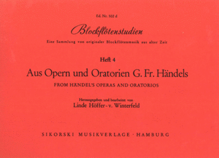 From the Operas and Oratorios of G.F. Handel – Volume 4