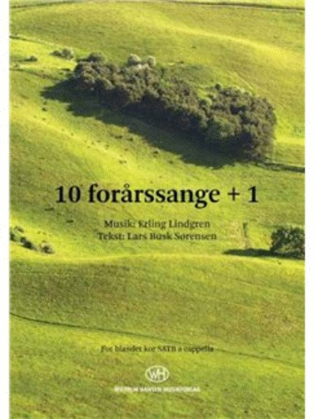 10 Forarssange +1