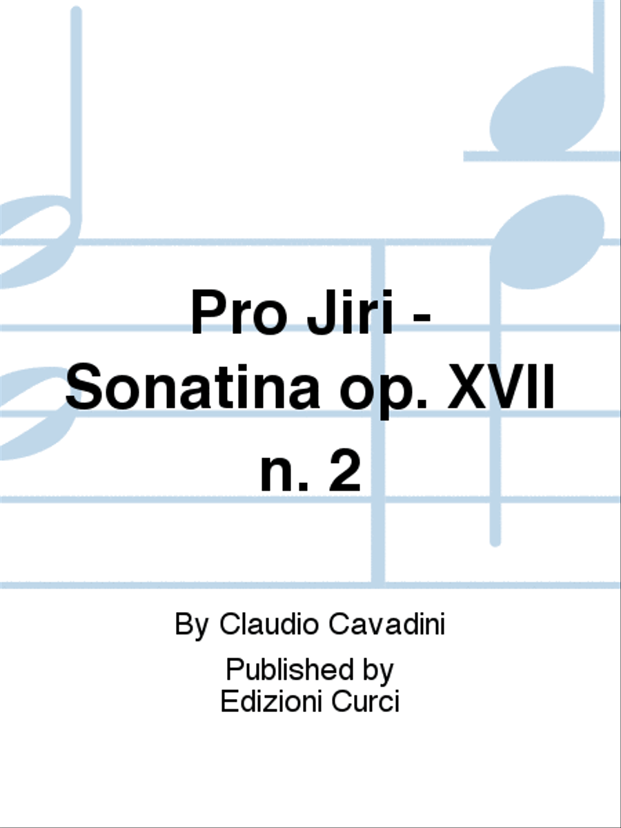 Pro Jiri - Sonatina op. XVII n. 2